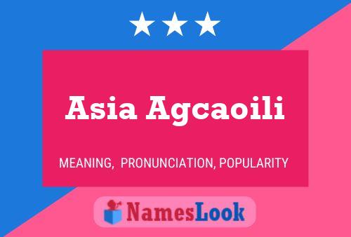 ملصق اسم Asia Agcaoili