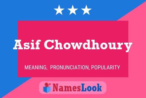 ملصق اسم Asif Chowdhoury