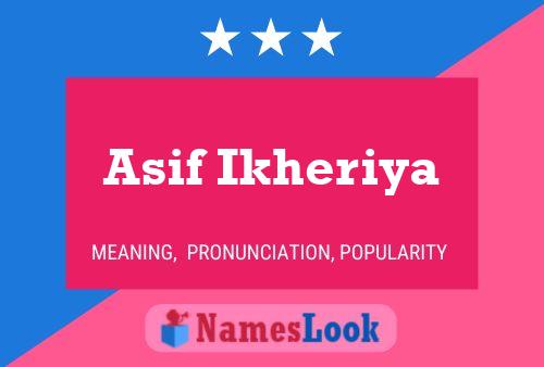 ملصق اسم Asif Ikheriya