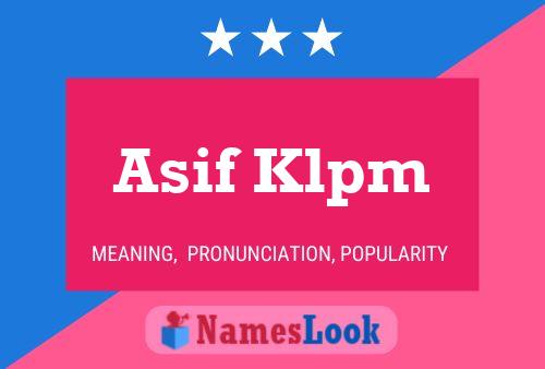 ملصق اسم Asif Klpm