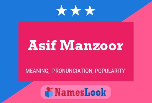 ملصق اسم Asif Manzoor