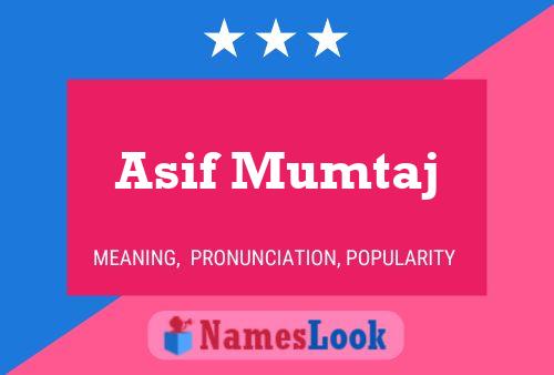 ملصق اسم Asif Mumtaj