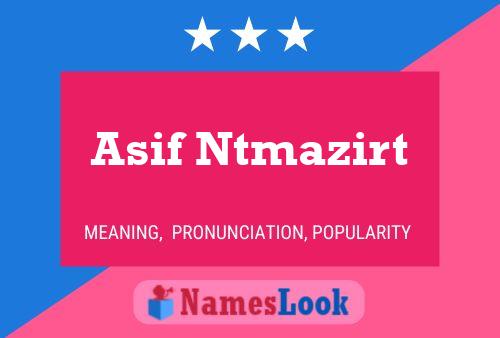 ملصق اسم Asif Ntmazirt