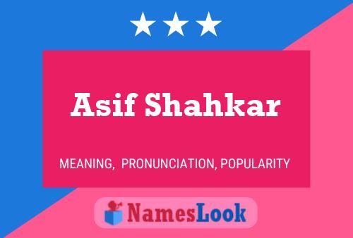 ملصق اسم Asif Shahkar