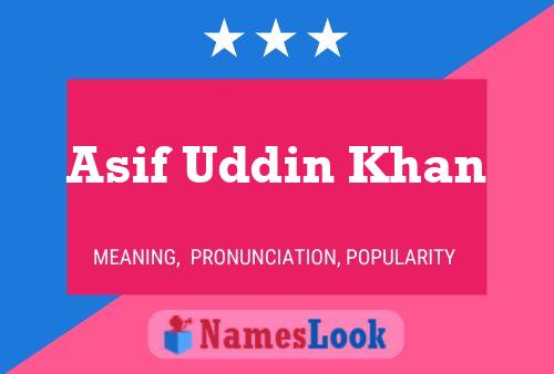 ملصق اسم Asif Uddin Khan