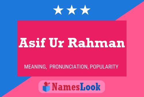 ملصق اسم Asif Ur Rahman