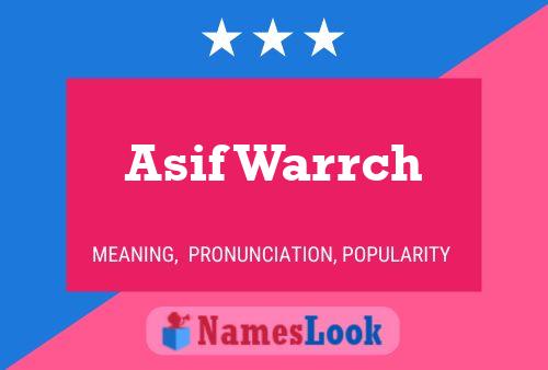 ملصق اسم Asif Warrch