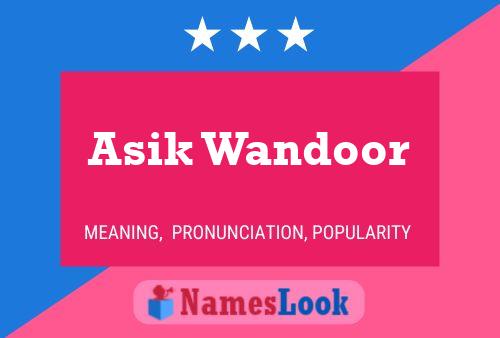 ملصق اسم Asik Wandoor