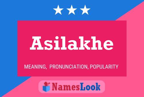 ملصق اسم Asilakhe