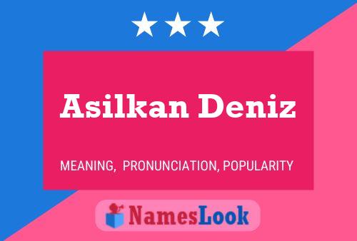 ملصق اسم Asilkan Deniz