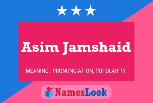 ملصق اسم Asim Jamshaid