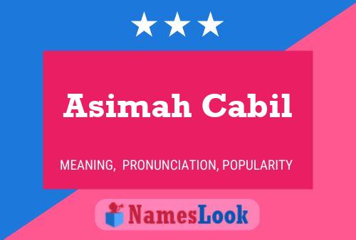 ملصق اسم Asimah Cabil