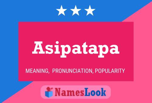 ملصق اسم Asipatapa