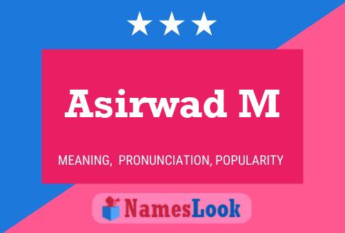 ملصق اسم Asirwad M