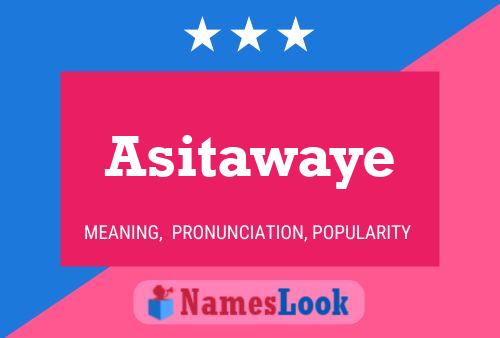 ملصق اسم Asitawaye