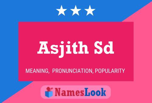 ملصق اسم Asjith Sd