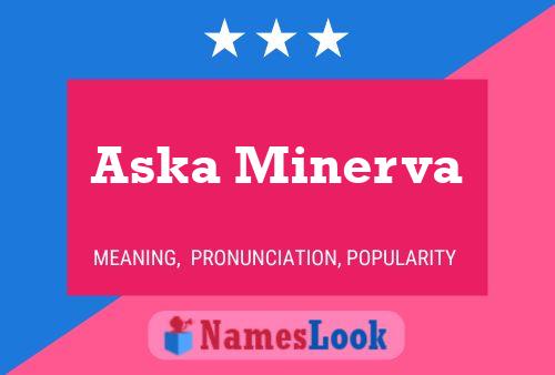 ملصق اسم Aska Minerva