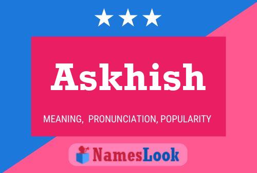 ملصق اسم Askhish