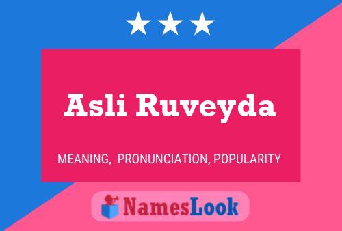 ملصق اسم Asli Ruveyda