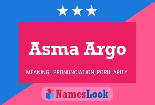 ملصق اسم Asma Argo