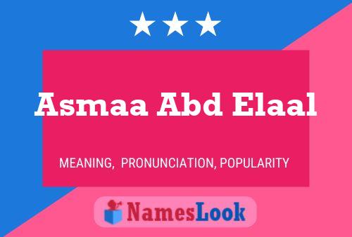 ملصق اسم Asmaa Abd Elaal