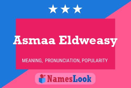 ملصق اسم Asmaa Eldweasy