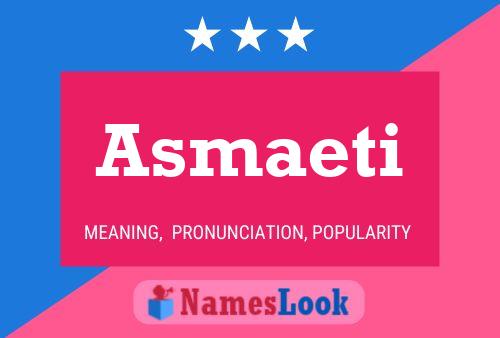 ملصق اسم Asmaeti