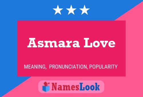 ملصق اسم Asmara Love