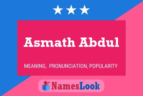 ملصق اسم Asmath Abdul