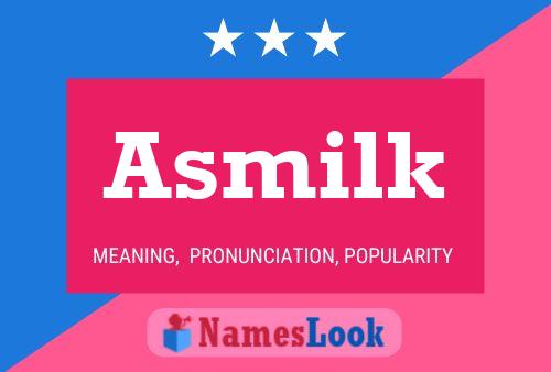 ملصق اسم Asmilk