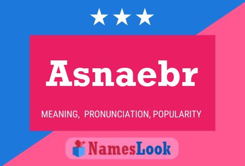 ملصق اسم Asnaebr