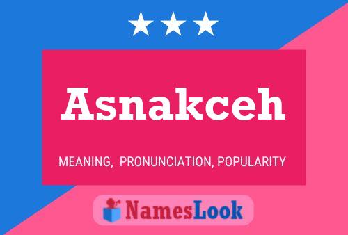 ملصق اسم Asnakceh