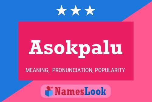 ملصق اسم Asokpalu