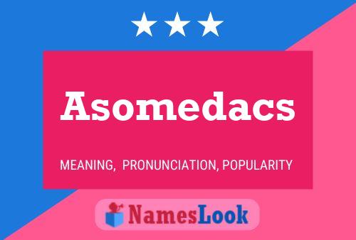 ملصق اسم Asomedacs