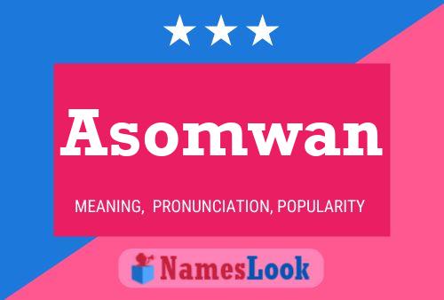 ملصق اسم Asomwan