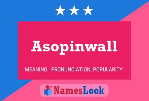 ملصق اسم Asopinwall