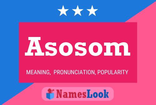 ملصق اسم Asosom