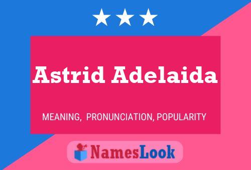 ملصق اسم Astrid Adelaida