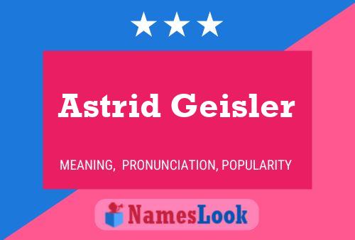 ملصق اسم Astrid Geisler