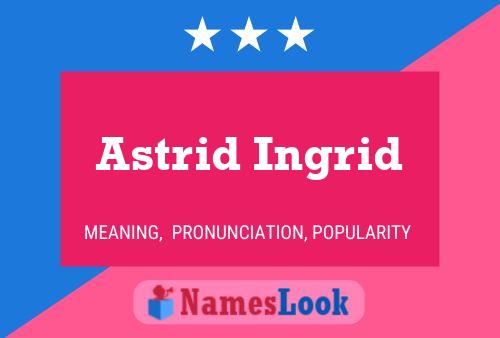 ملصق اسم Astrid Ingrid