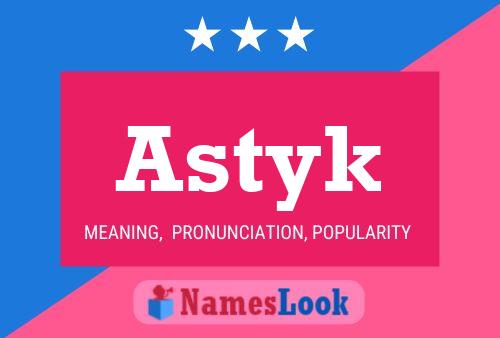 ملصق اسم Astyk