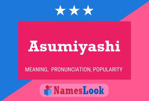 ملصق اسم Asumiyashi