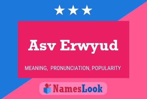 ملصق اسم Asv Erwyud