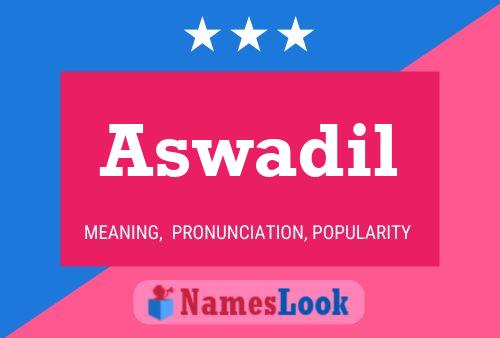 ملصق اسم Aswadil