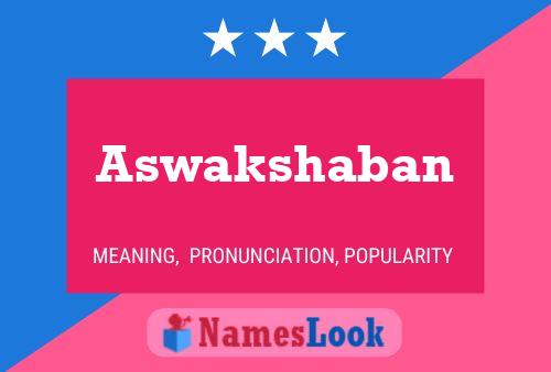 ملصق اسم Aswakshaban