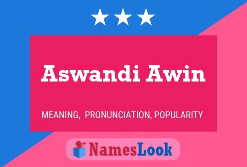 ملصق اسم Aswandi Awin