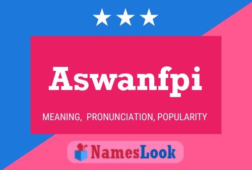 ملصق اسم Aswanfpi