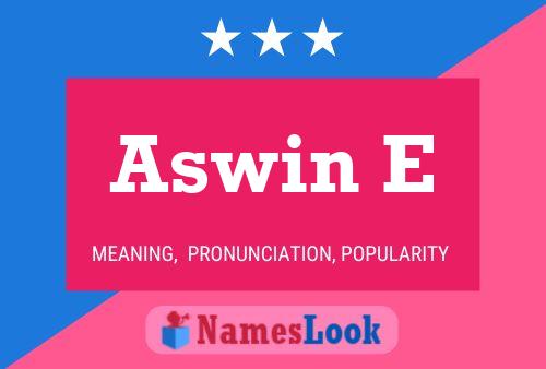 ملصق اسم Aswin E