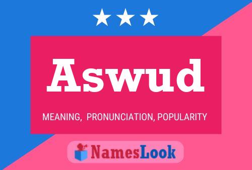 ملصق اسم Aswud