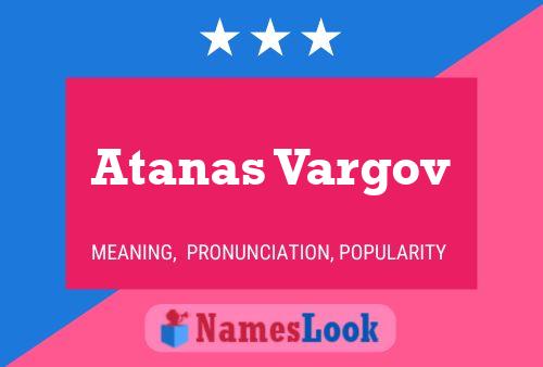 ملصق اسم Atanas Vargov